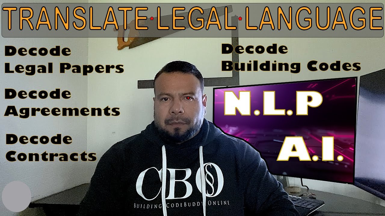 Decode (Translate) Legal Documents [A.I./NLP]