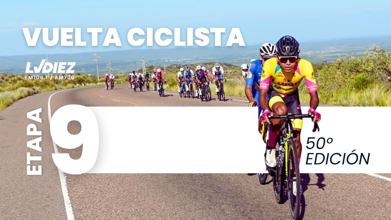 #LVDIEZ - SABADO 21/02  | 50° Vuelta Ciclista de Mendoza ⭕ JUNTOS EN EL AIRE ⭕