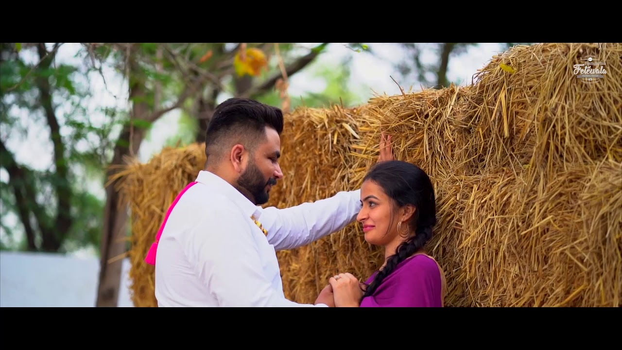 PRE WEDDING SONG | MANPREET + JASLEEN | (Official Video) | New Punjabi Song 2019