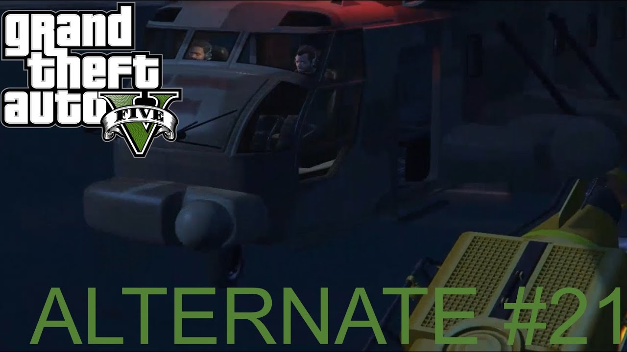 The Merryweather Heist (Offshore) (Grand Theft Auto V) ALTERNATE #21