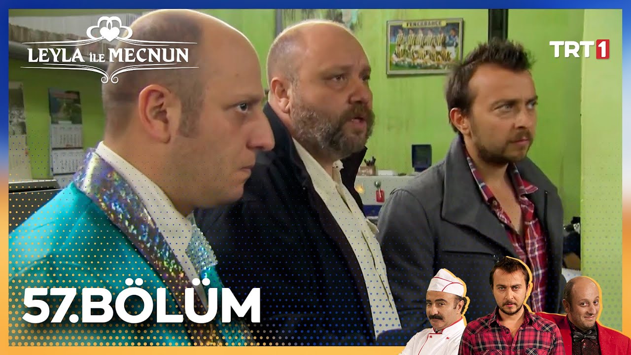 Leyla ile Mecnun 57. Bölüm