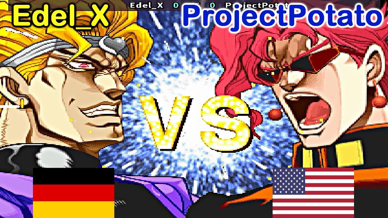 JoJo's Bizarre Adventure - Edel_X vs ProjectPotato