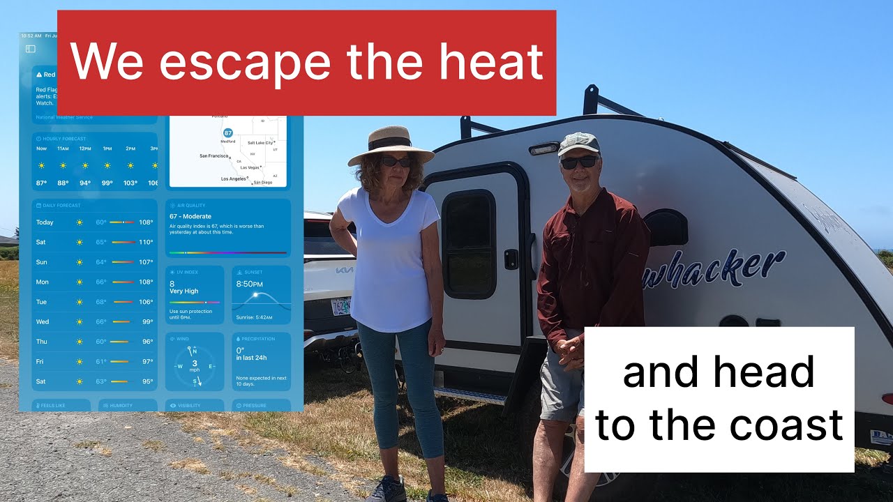 We escape the heat and head to the coast.