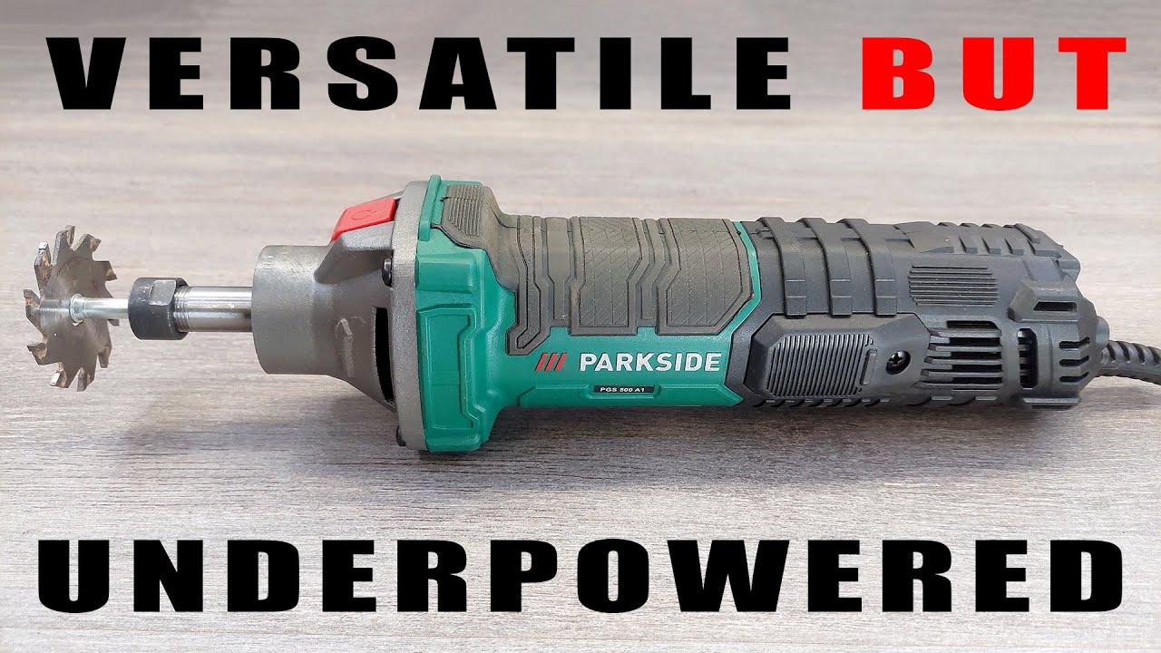 Parkside Die Grinder Review - PGS 500 A1 B1 C2