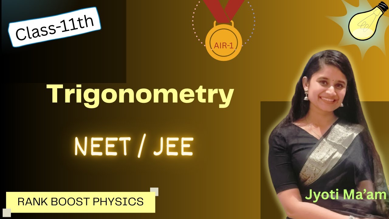 Trigonometry | One Shot in 50 Minutes | For NEET and JEE students