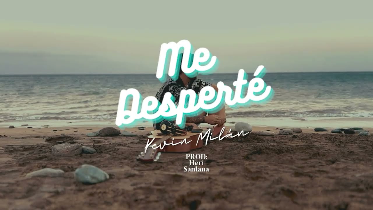 Kevin Milan - Me Desperté (Lyric Visualizer)