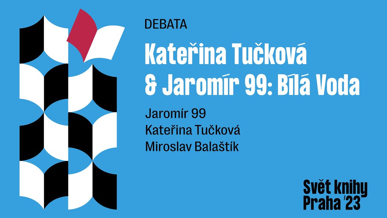 Kateřina Tučková & Jaromír 99: Bílá Voda