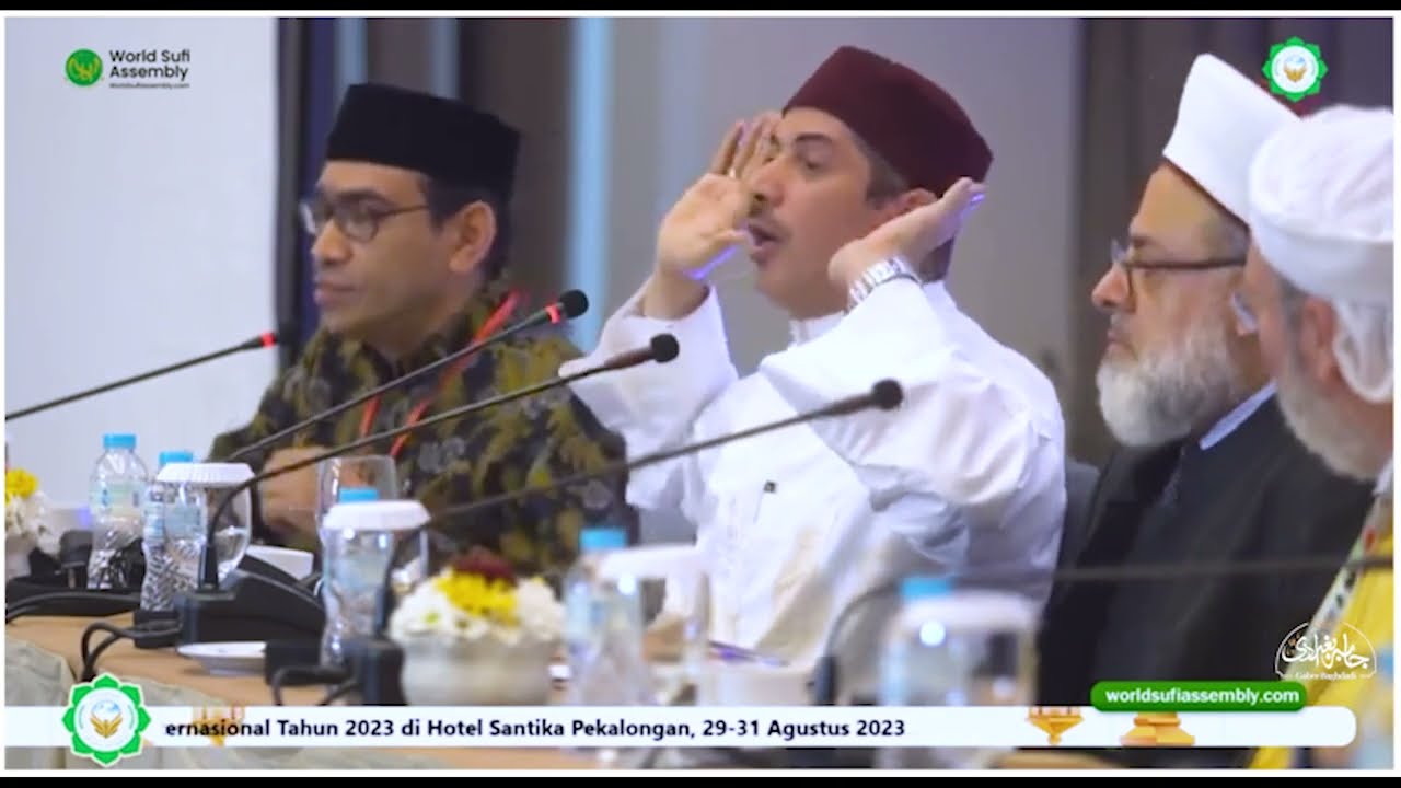 المؤتمر العالمي للتصوف في جاكرتا اندونسيا مقترحات النهوض بالوعي الصوفي ومسايرة تحديات العصر