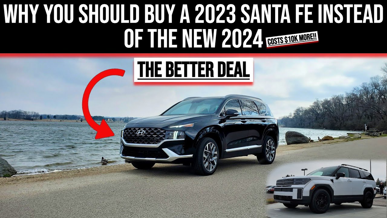 Why I Bought a 2023 Santa Fe Instead of a 2024 Santa Fe. 2023 Santa Fe Calligraphy Review.