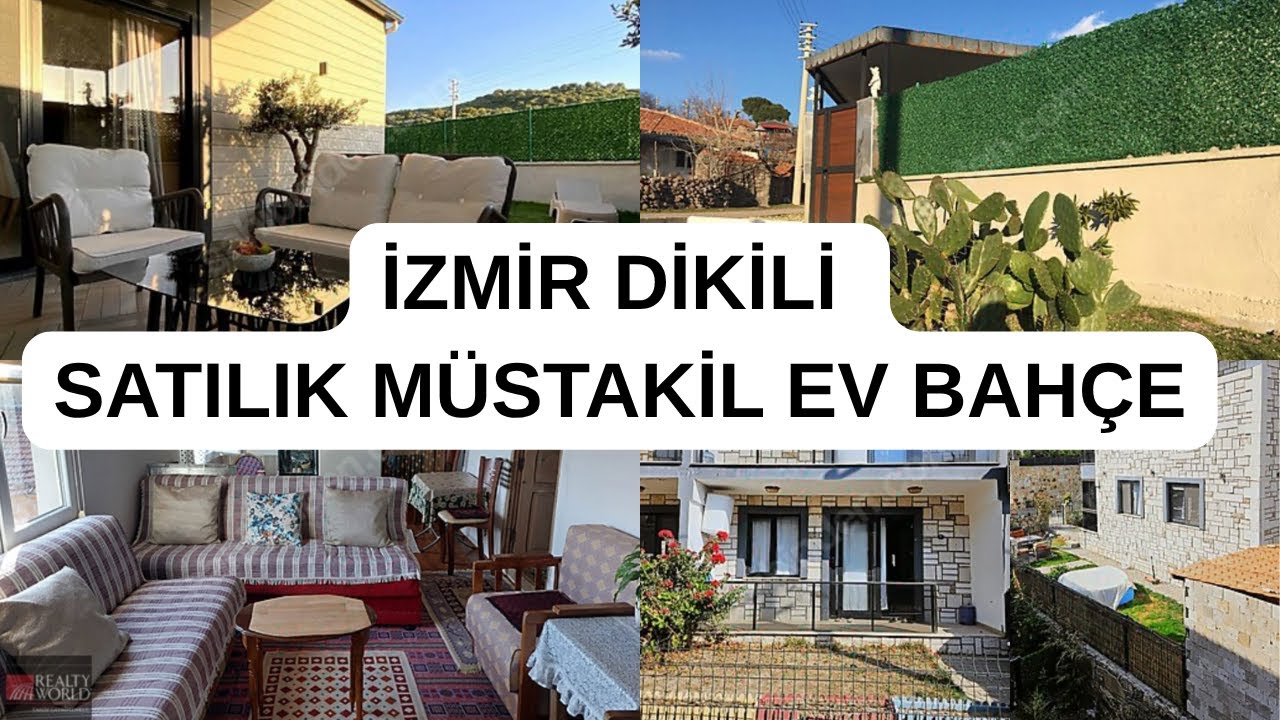 İZMİR DİKİLİ SATILIK MÜSTAKİL EV BAHÇE