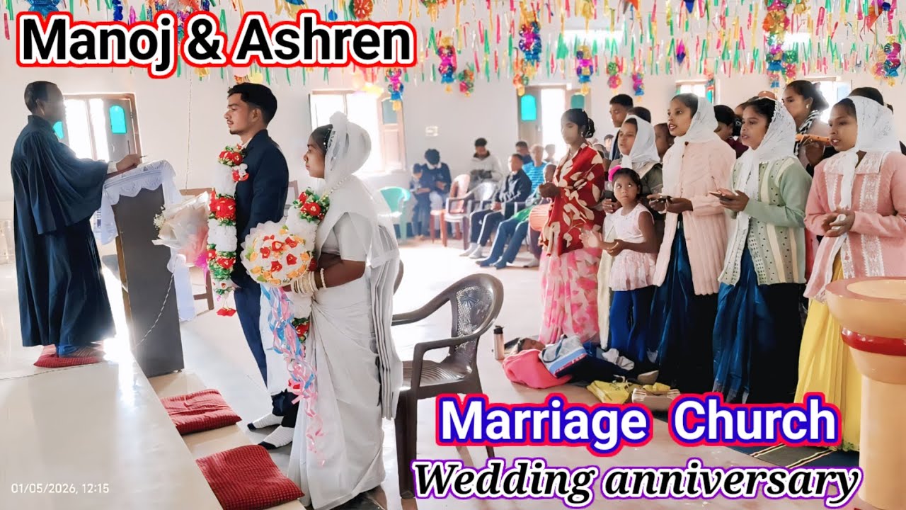 Manoj & Ashren, Marriage Church ll Wedding anniversary #Christian Mundari Vivah Geet