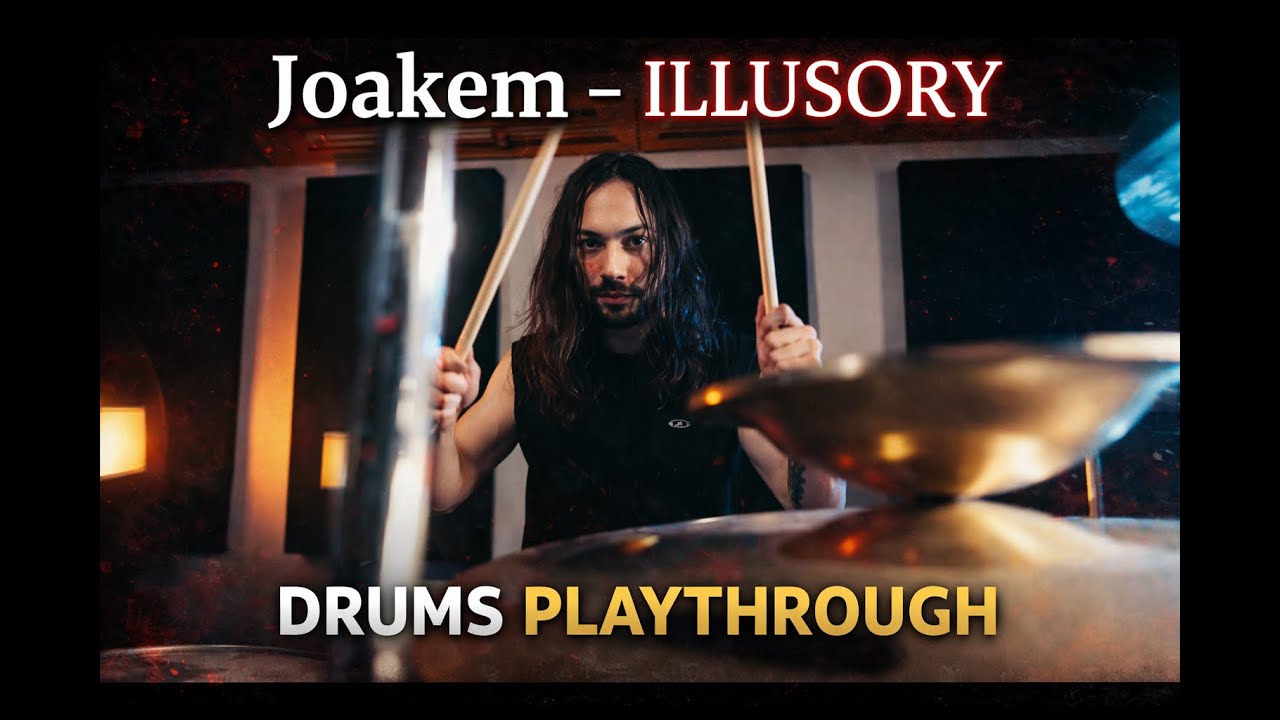 Nakis - Joakem – Illusory (Drums Playthrough)