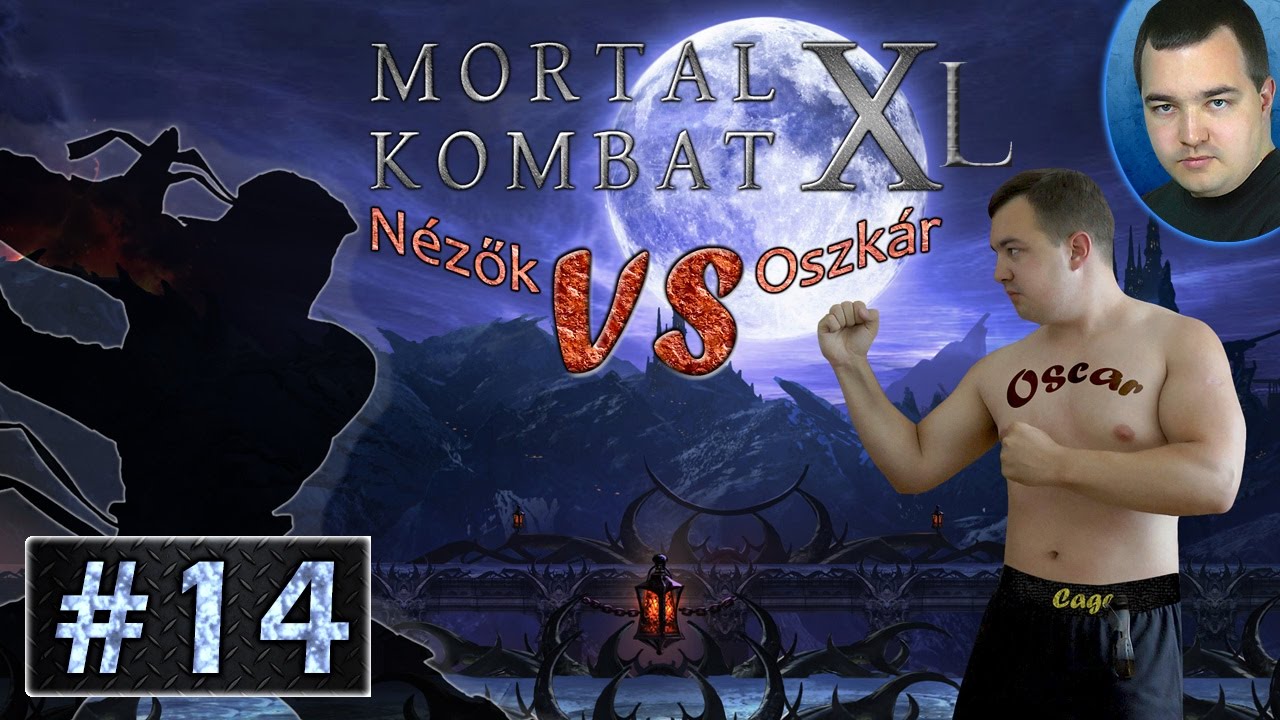 (ÉLŐ) MKXL - Nézők VS Oszkár #14