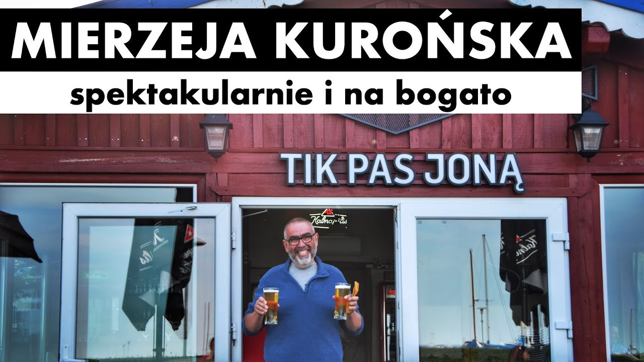 #57 🇱🇹 Mierzeja Kurońska - spektakularnie i na bogato