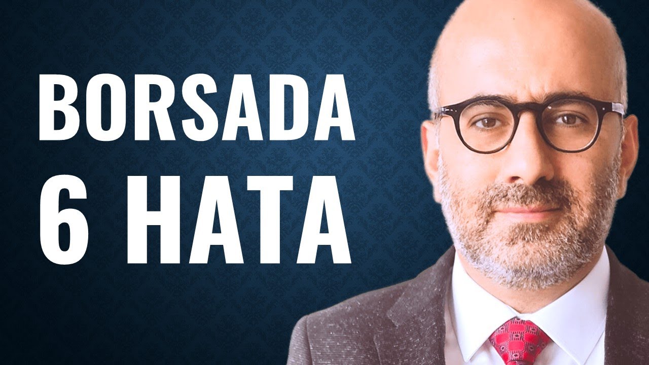 Borsada Para Kaybettiren 6 Büyük Hata!