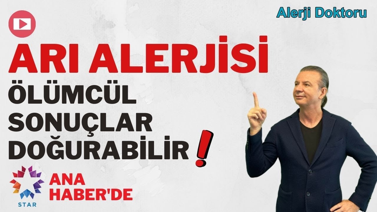 Arı Sokması Ölümcül Olabilir-Alerji Doktoru Prof. Dr. Ahmet AKÇAY