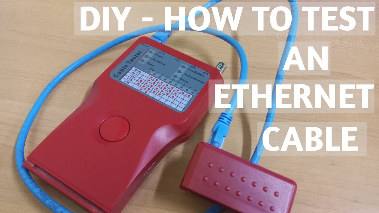 DIY How to Test an Ethernet Cable