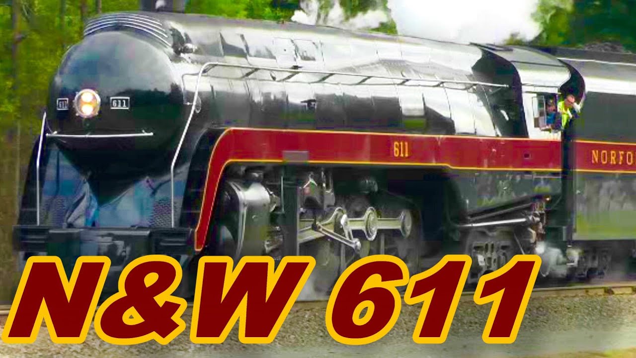 N&W 611: The American - On Board + Trackside