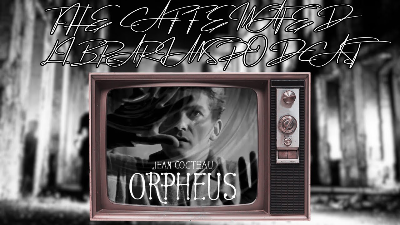 The Caffeinated Librarians: Myths, Legends & Folklore - Orpheus