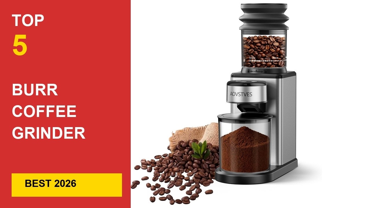 Best Burr Coffee Grinder For French Press in 2026 - Expert Reviews in 2026