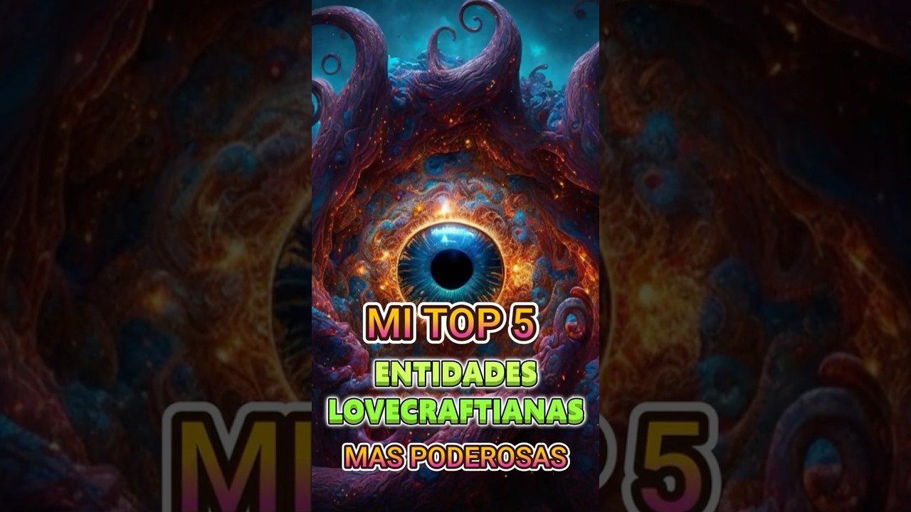 MI TOP 5 DIOSES LOVECRAFTIANOS M&Aacute;S PODEROSOS #mitosdecthulhu #lovecraft #booktube