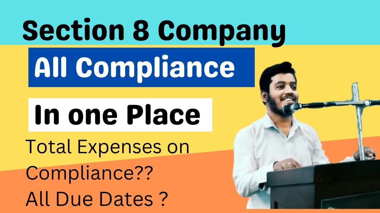 Section 8 Company All Compliance || With Cost and Due Date || Income Tax, ROC etc. || Synopsis 24
