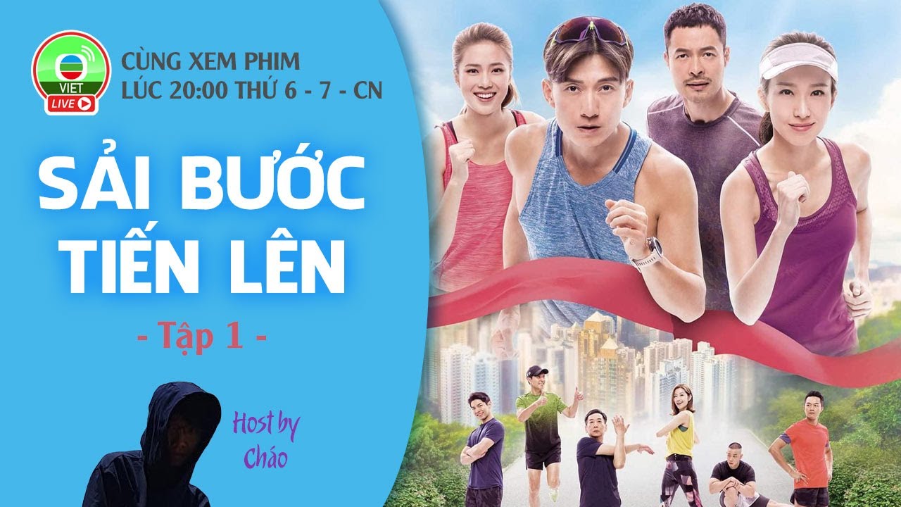 [LIVE] Sải Bước Tiến Lên tập 1 | Trần Sơn Thông, Diêu Tử Linh | TVB 2020