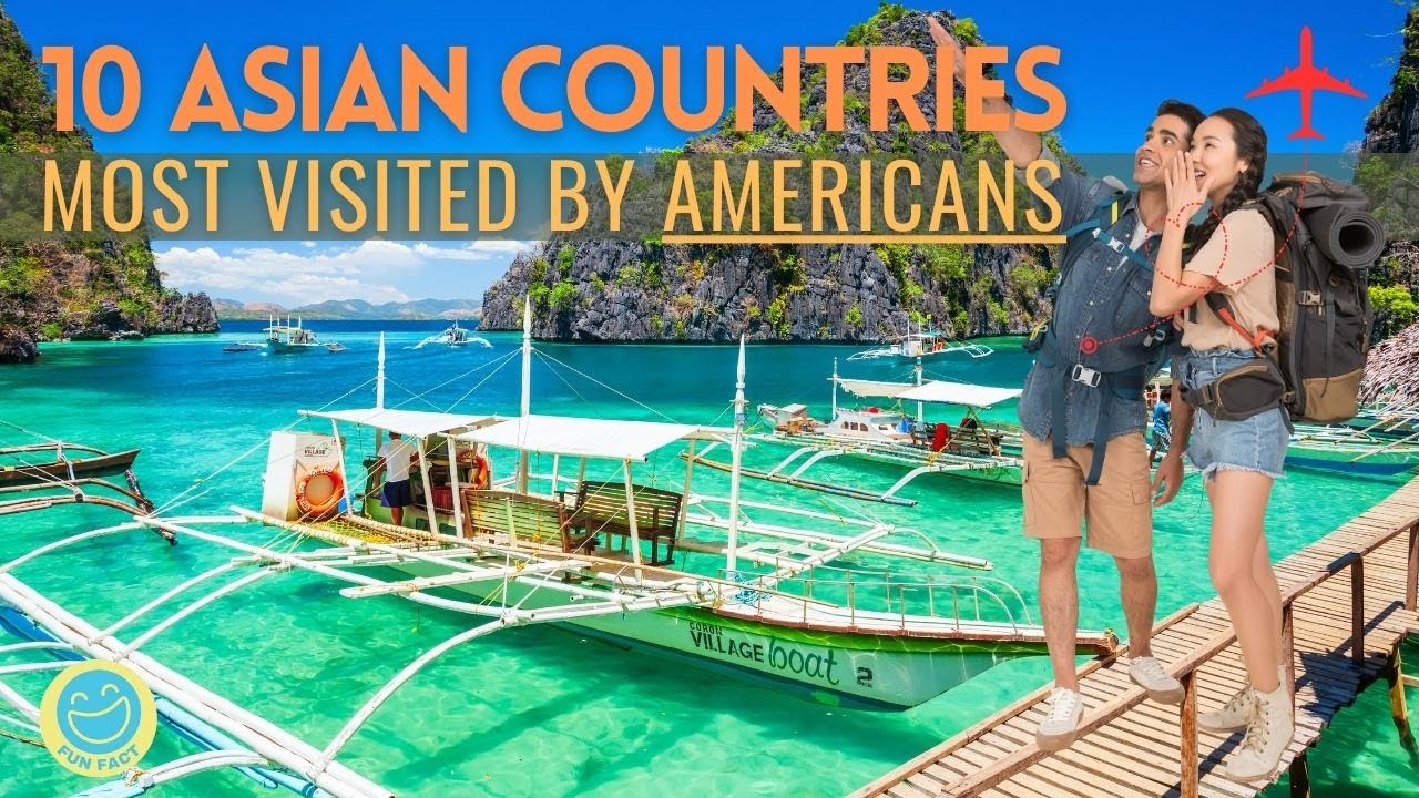 The Top 10 Travel Destinations in Asia by American Travelers