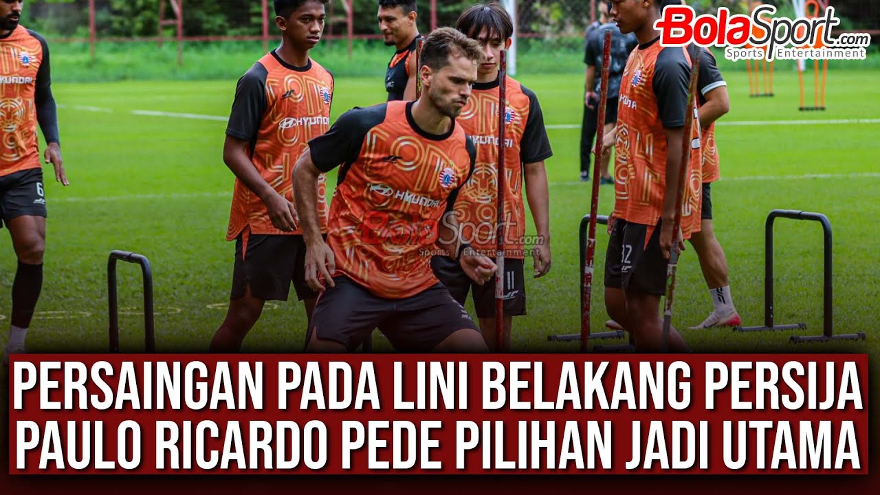 Puji Kualitas Rizky Ridho dan Jordi Amat, Bek Anyar Persija Paulo Ricardo Tak Ciut Bersaing