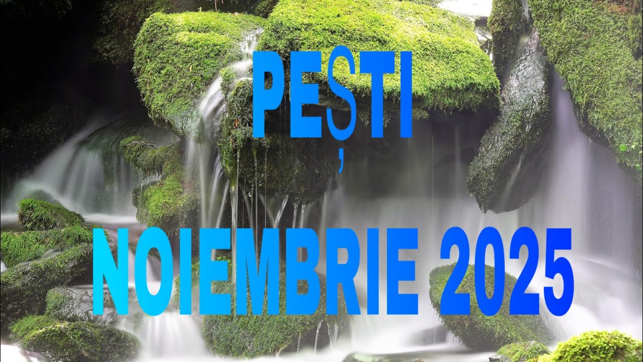 PEȘTI♓️NOIEMBRIE 2025 SE CLARIFICA SITUAȚIA CU MUNCA,FAMILIA ȘI CU SUFLETUL TĂU 👏🏼♥️💯💐