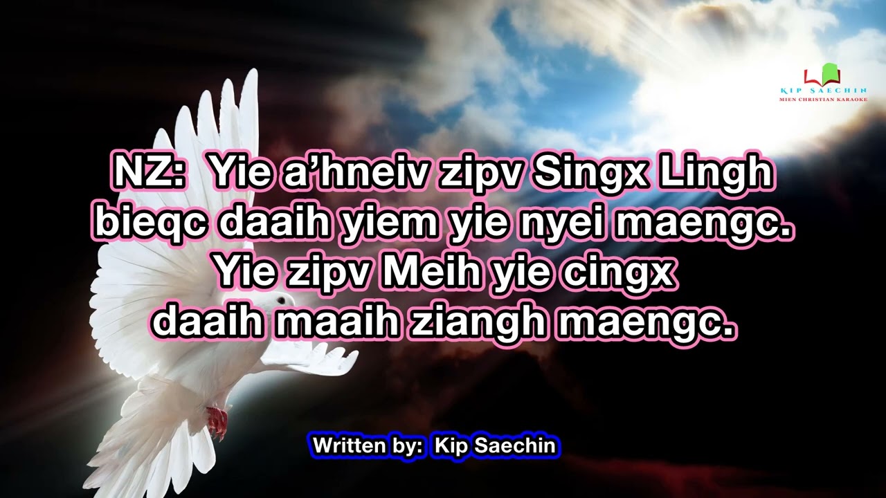 Zien Leiz Nyei Singx Lingh | Iu-Mien Christian Music