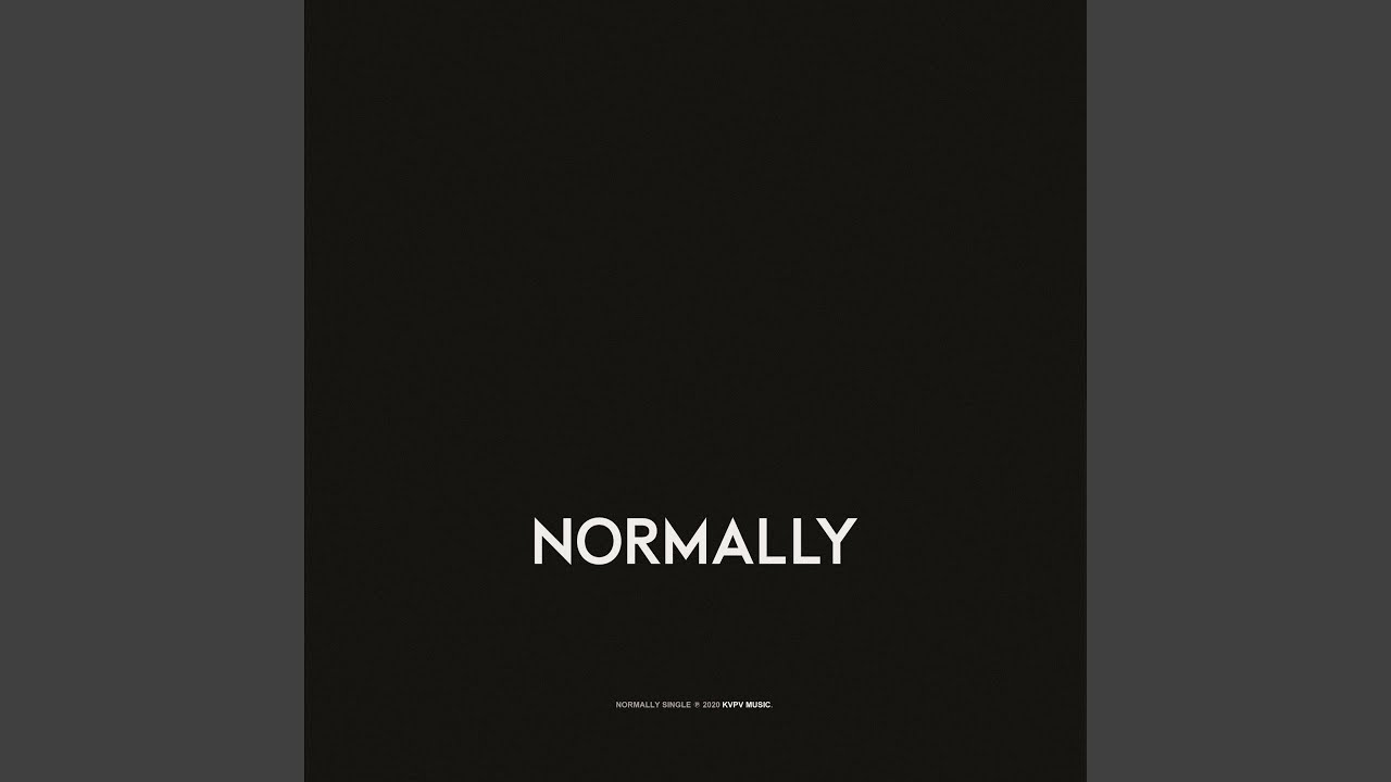 Normally (Original Mix)