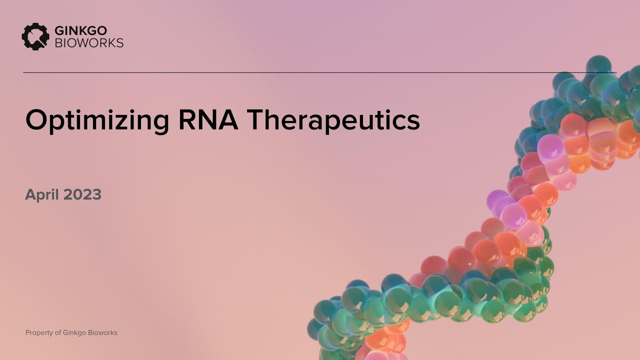 Optimizing RNA Therapeutics - Virtual Event