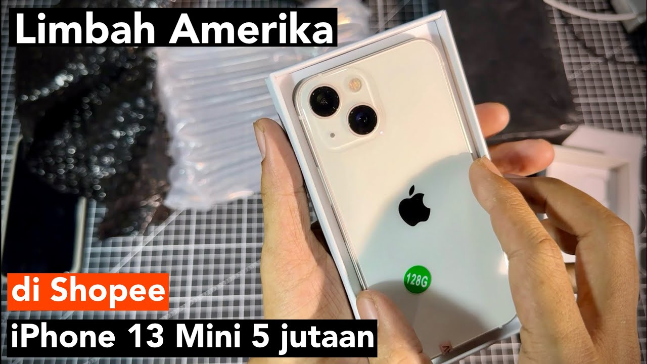 Beli di Shopee iPhone 13 Mini ex inter limbah Amerika