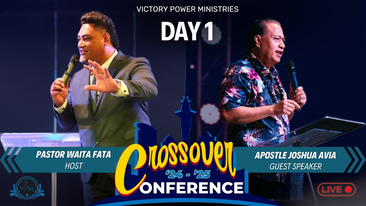 Crossover Conference - Day 1 | 29-12-2024 | Victory Power Ministries | Auckland NZ Live Stream