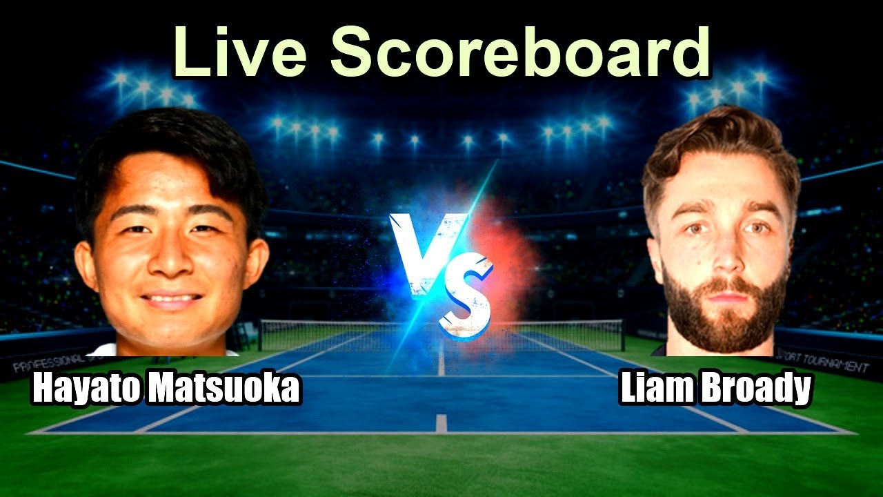 Hayato Matsuoka vs Liam Broady Live Score - ATP Challenger Miyazaki, Japan Men Singles