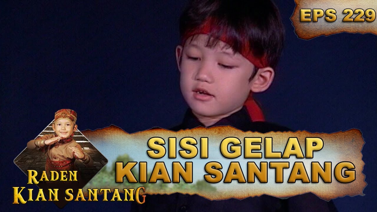 Sisi Hitam Dari Raden Kian Santang - Raden Kian Santang Eps 229 Part 1