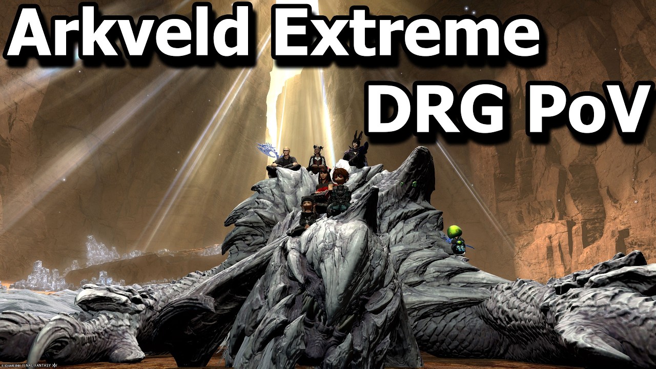 FFXIV: Arkveld Extreme Clear [DRG PoV]