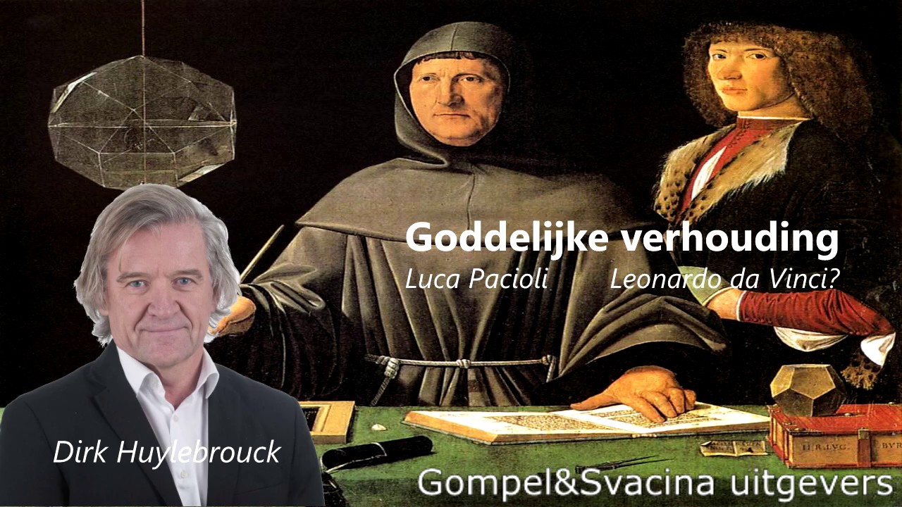 Goddelijke verhouding/Divina Proportione