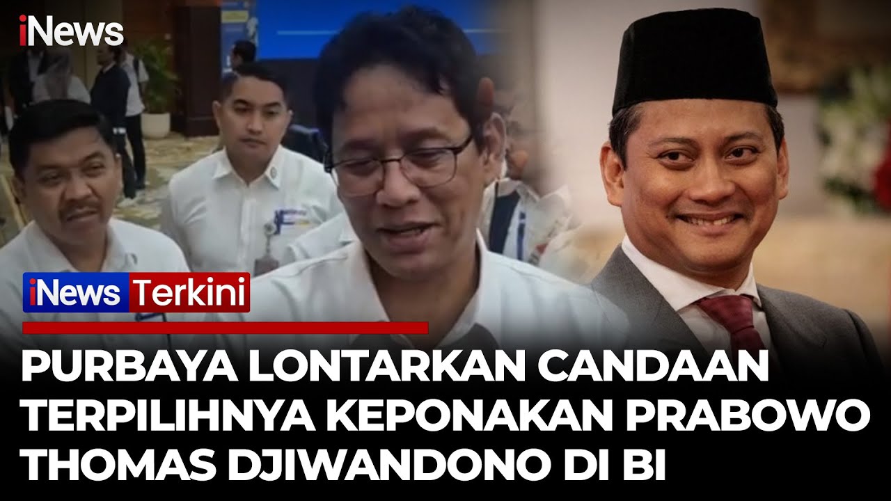 Candaan Purbaya Terpilihnya Thomas Djiwandono Jadi Deputi Gubernur BI: Harusnya Saya yang Terpilih