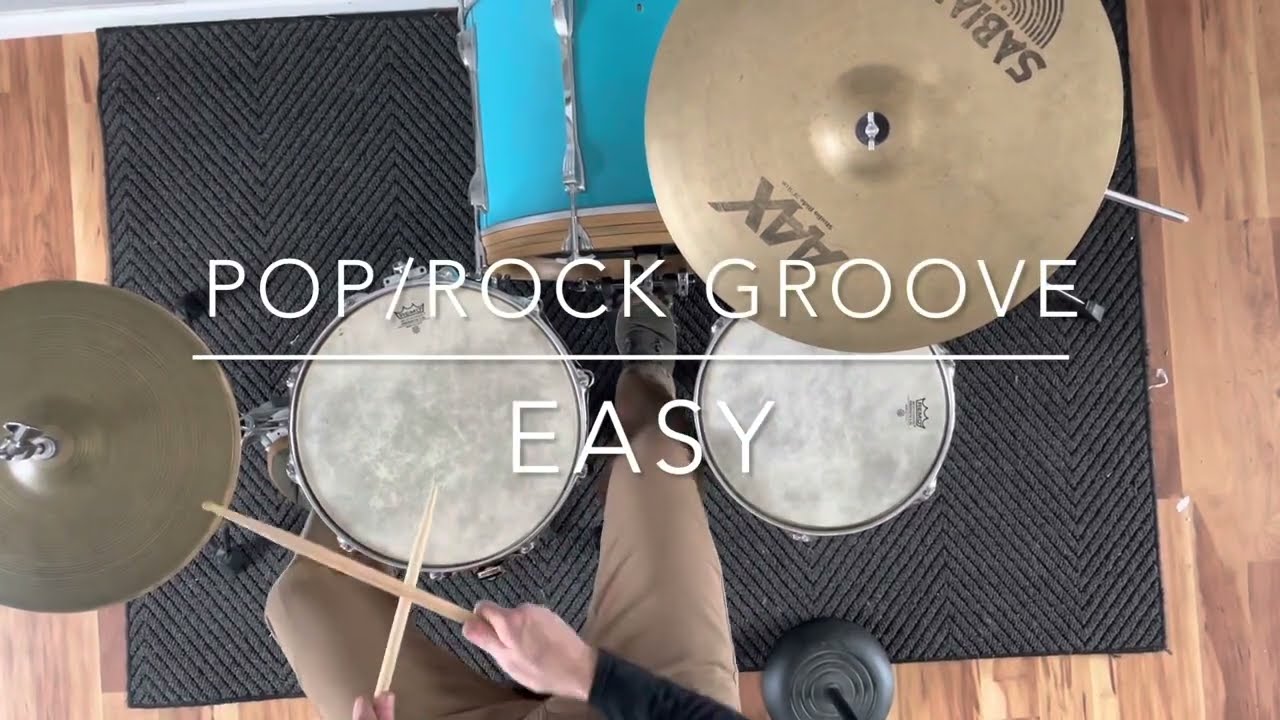 How to Play An Easy Pop Rock Drum Set Groove