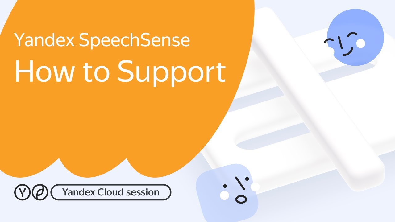 Yandex SpeechSense. How to Support