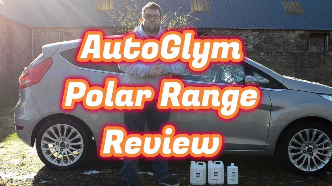 AutoGlym Polar Range Review!