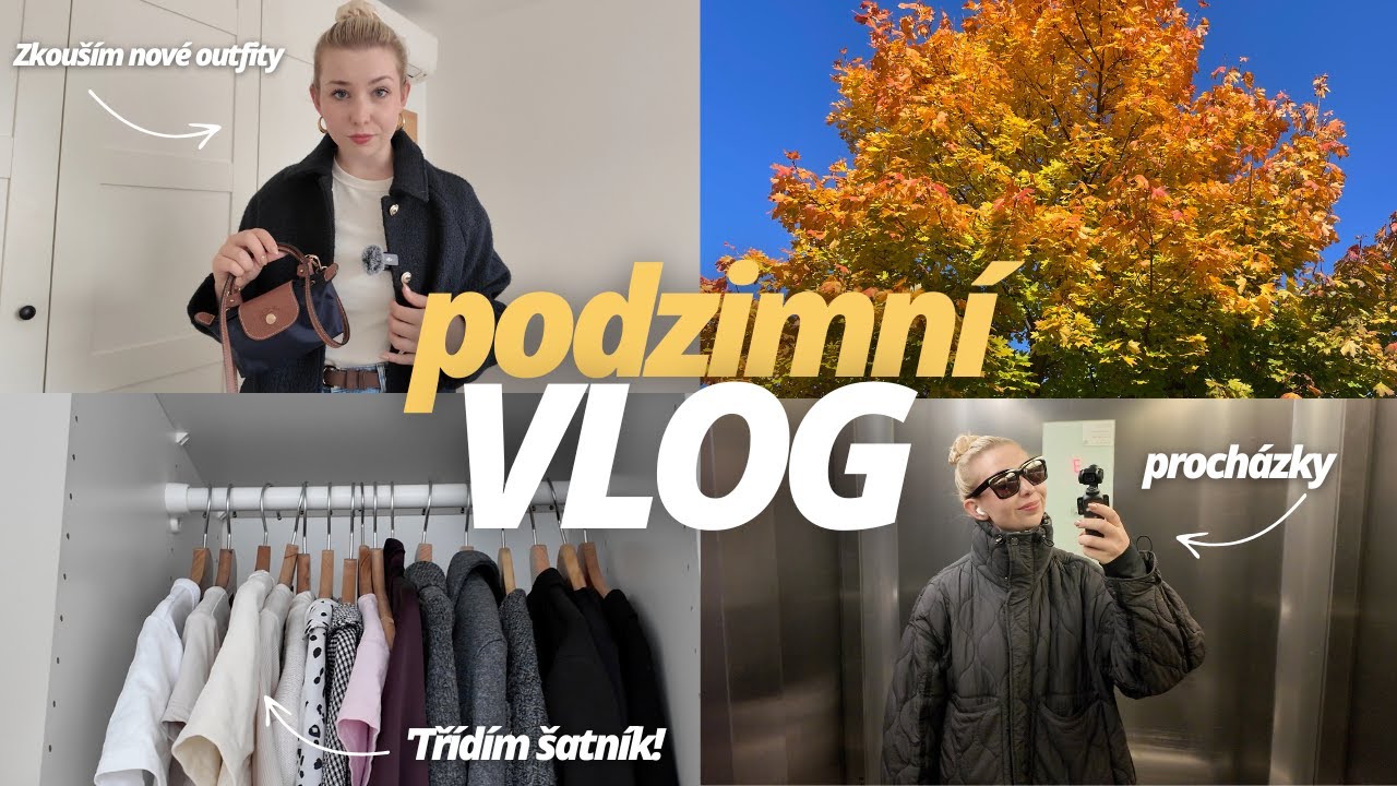 ÚKLID, PEČENÍ A TŘÍDÍM ŠATNÍK: Základní kousky, kašmírový svetr & tipy na outfity | Podzimní vlog 🍁