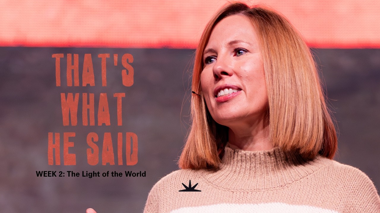 That's What He Said | Part 2 | I Am The Light Of The World | Lisa Alvino