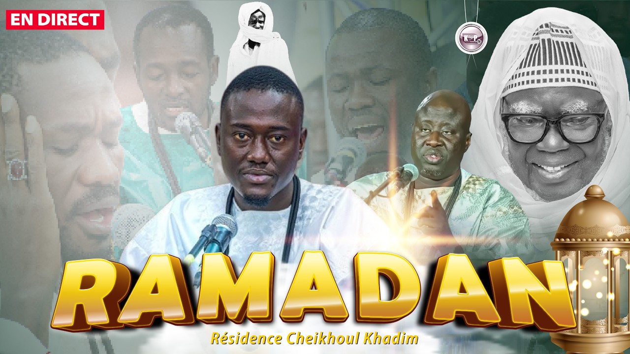 🔴En Direct Résidence Cheikhoul Khadim Prestation Kurel Mashrabu'c Çâfî Ht Ramadan 2026 Touba