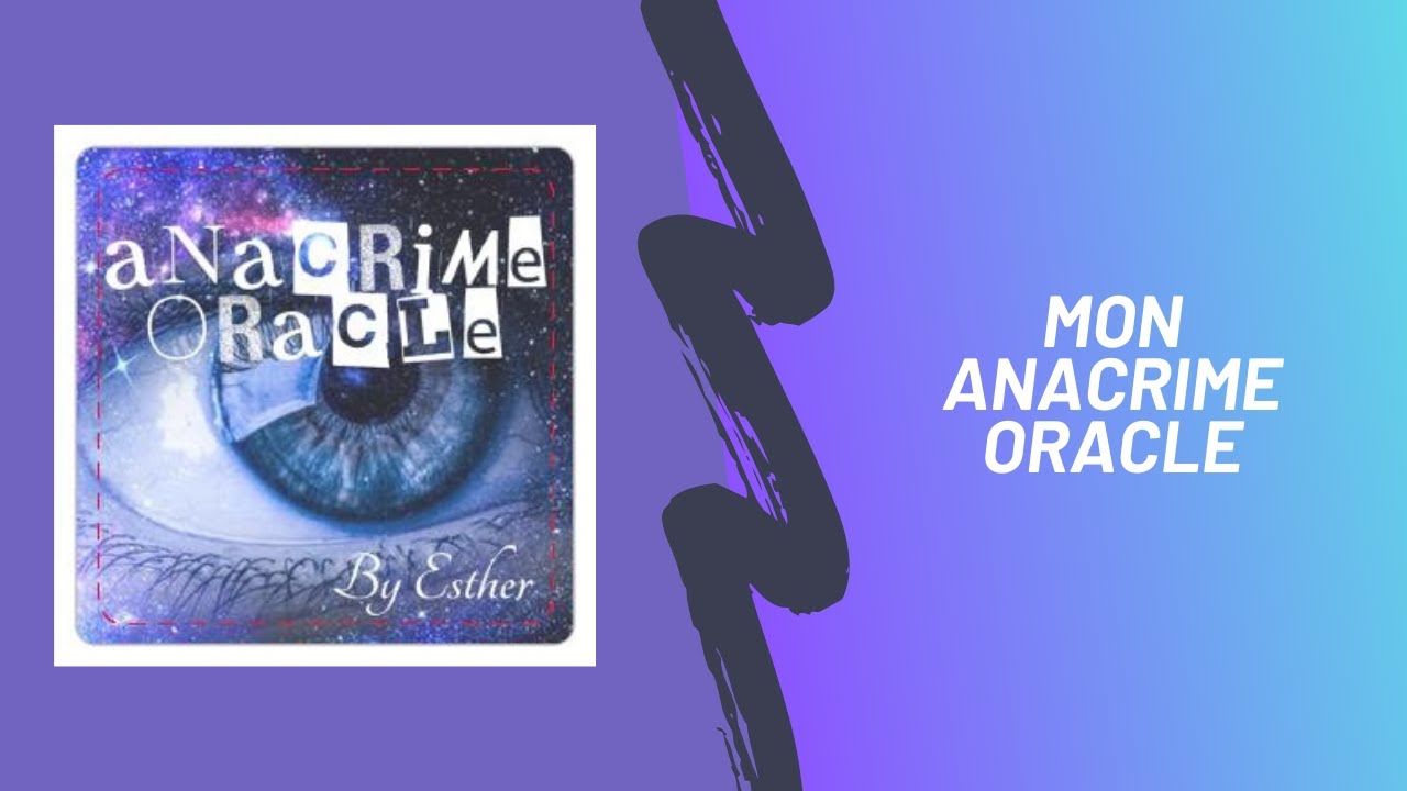 💖💖 Mon ANACRIME Oracle Zamoi Demoi 🤩🤩