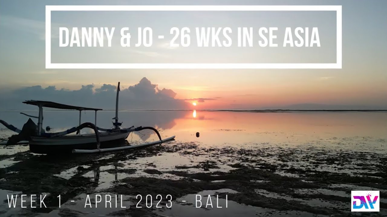 Bali Week 1 Video