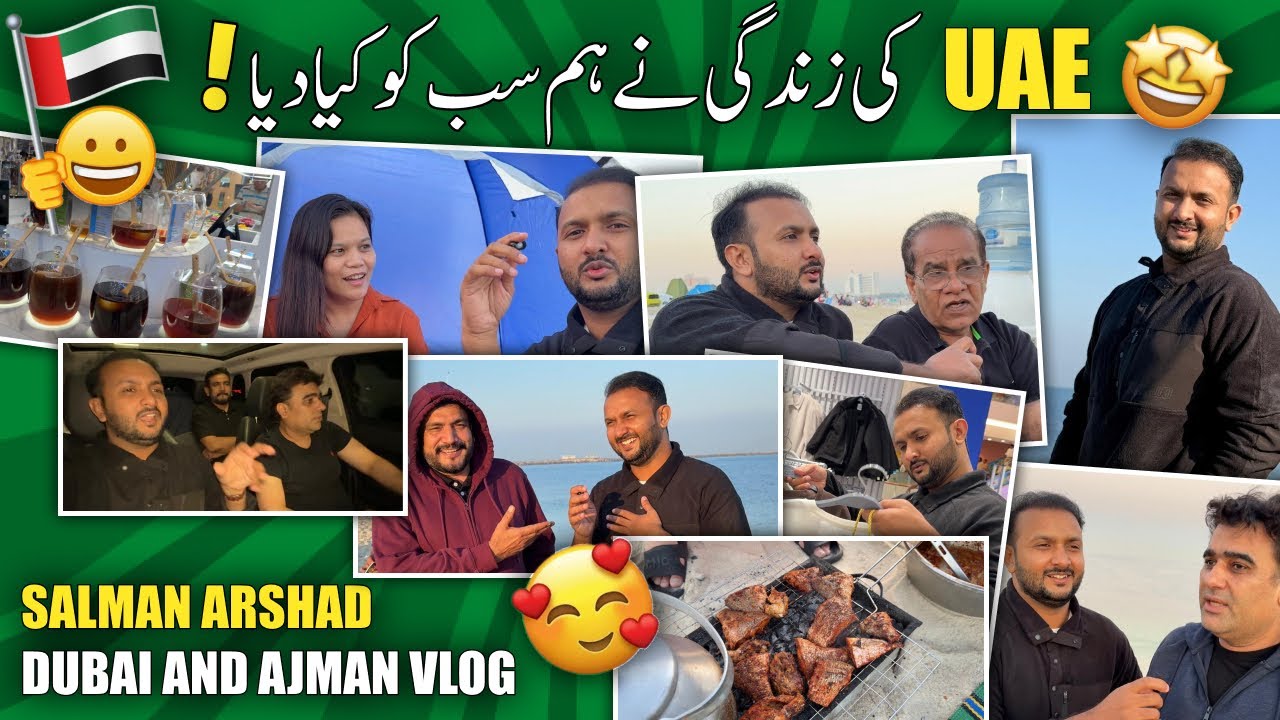 UAE ki Zindagi ne Ham sab Ko kya Diya ! National Day Vlog 2025 | Dubai Tour By Salman Arshad
