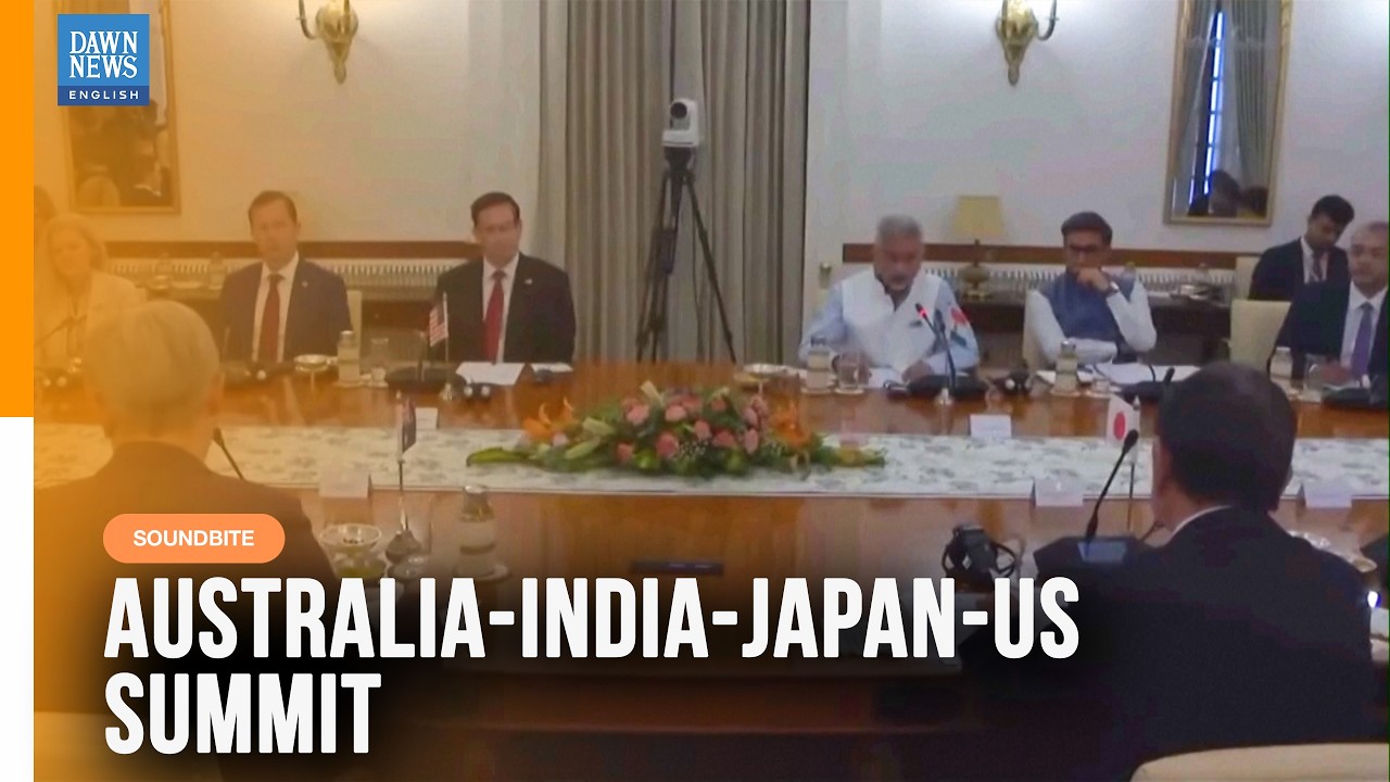 Australia-India-Japan-US Quad Meets To Address 'Connectivity Choke Points' | Dawn News English